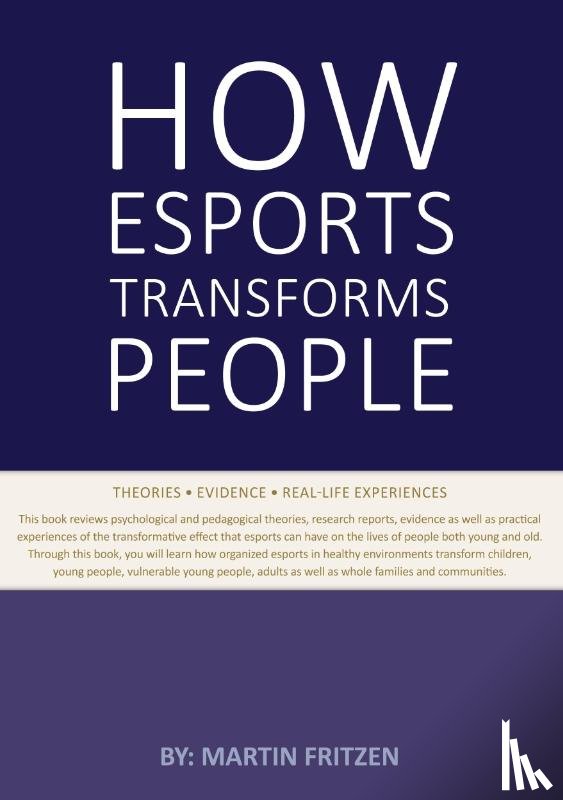Fritzen, Martin - How Esports Transforms People