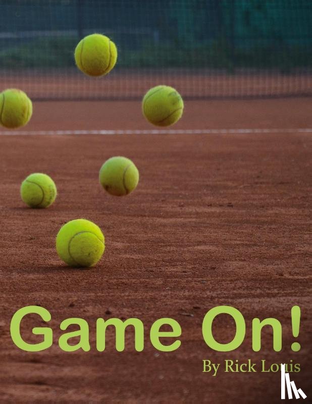 Louis, Rick - Game On!