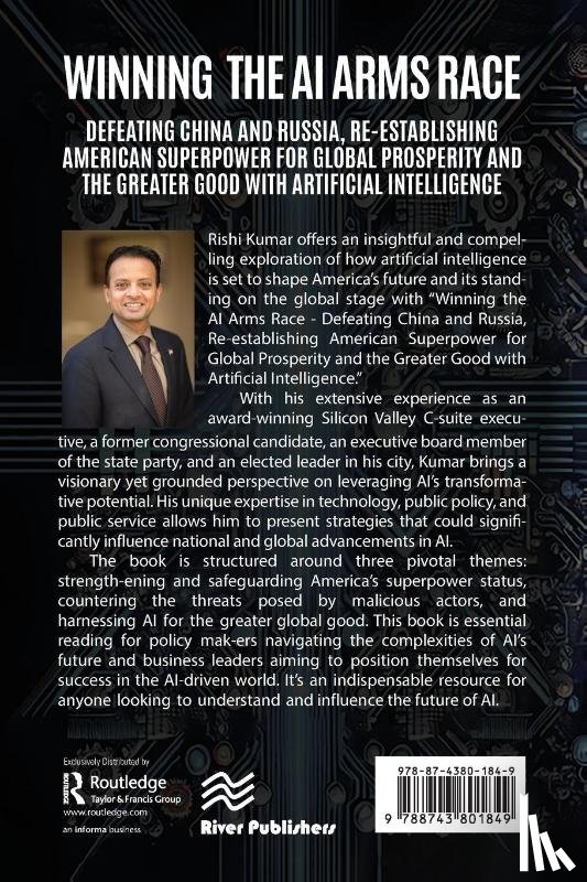 Kumar, Rishi - Winning the AI Arms Race