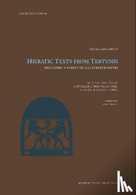 Ryholt, Kim - Hieratic Texts from Tebtunis