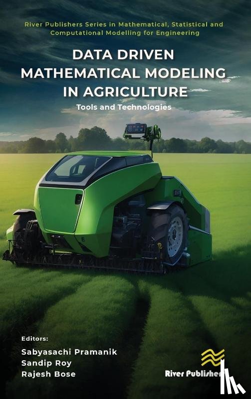  - Data Driven Mathematical Modeling in Agriculture