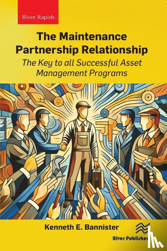 Bannister, Kenneth E. - The Maintenance Partnership Relationship