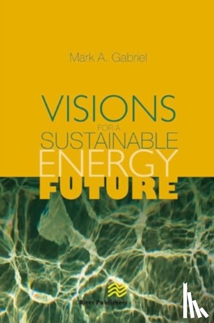 Gabriel, Mark A. (Electric Power Research Institute - Visions for a Sustainable Energy Future