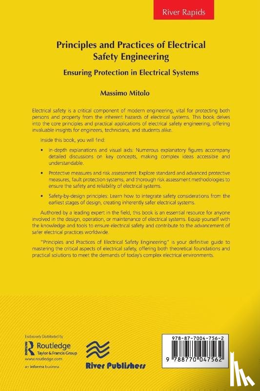 Mitolo, Massimo - Principles and Practices of Electrical Safety Engineering