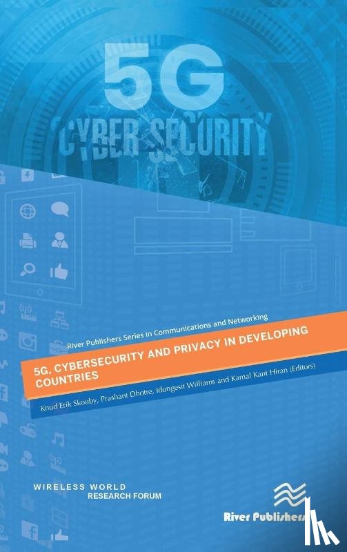  - 5G, Cybersecurity and Privacy in Developing Countries