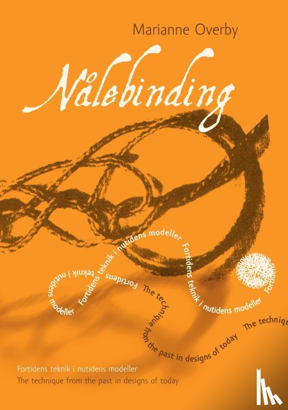 Marianne Overby - Nalebinding