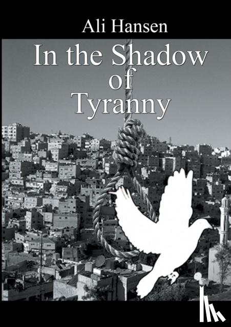  - In the Shadow of Tyranny