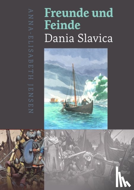 Jensen, Anna-Elisabeth - Freunde und Feinde – Dania Slavica