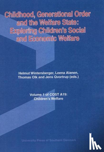  - Childhood, Generational Order and the Welfare State