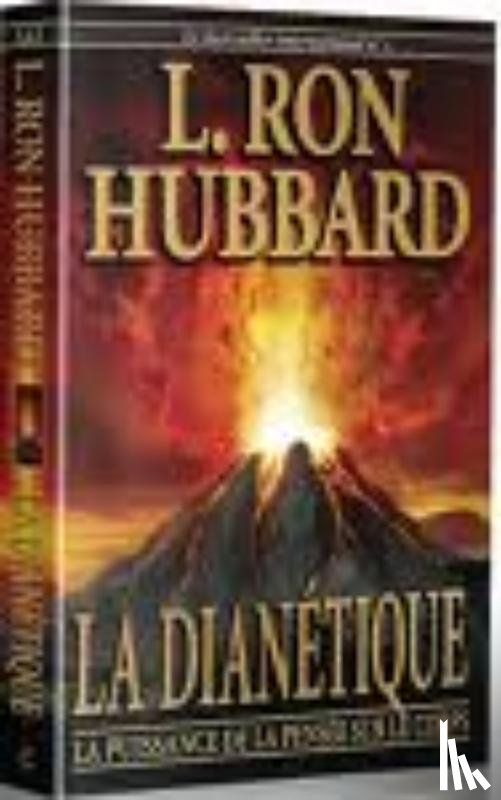 Hubbard, L. Ron - La Dianétique