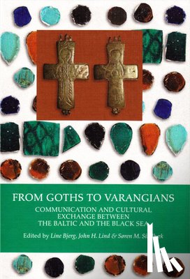  - From Goths to Varangians