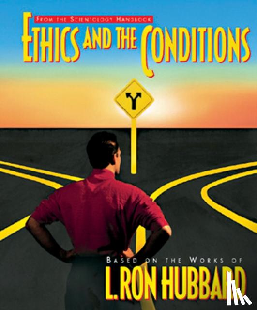 Hubbard, L. Ron - Ethics and Conditions