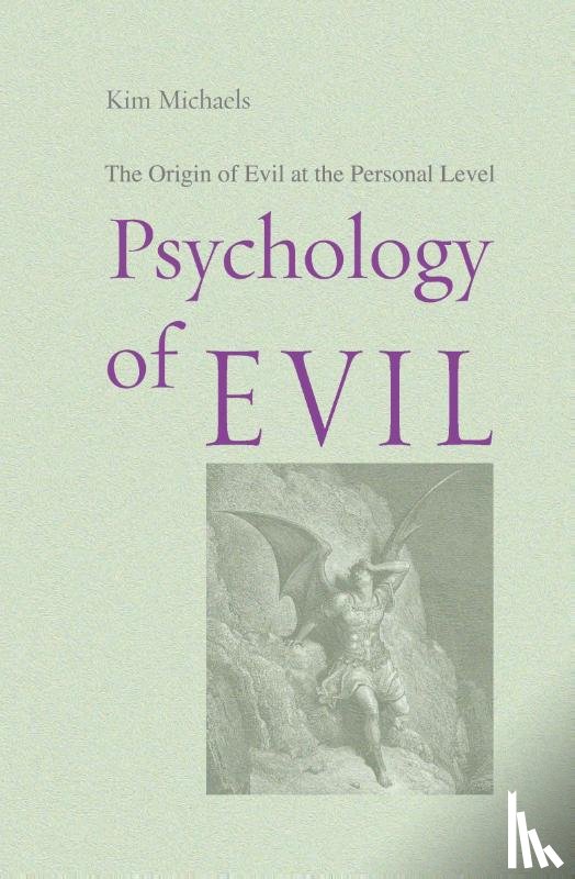 Michaels, Kim - Psychology of Evil