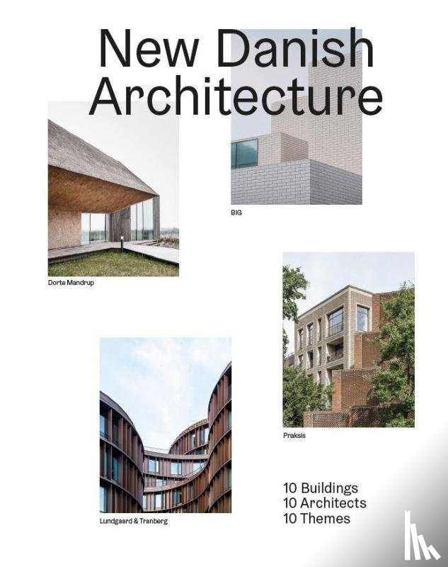 Lindhardt Weiss, Kristoffer - New Danish Architecture