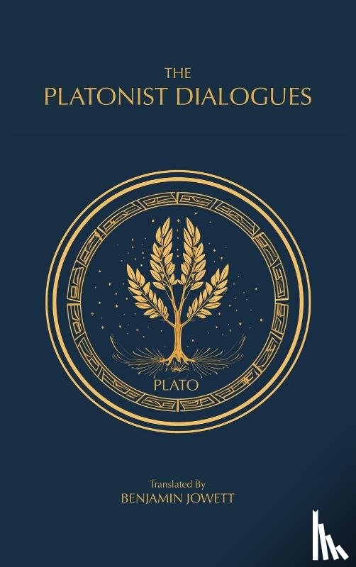 Plato - The Platonist Dialogues