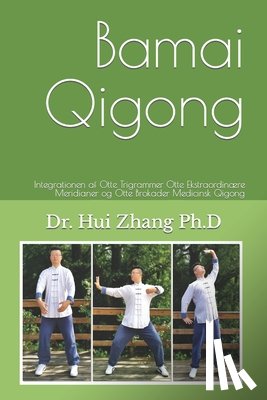 Zhang, Hui - Bamai Qigong