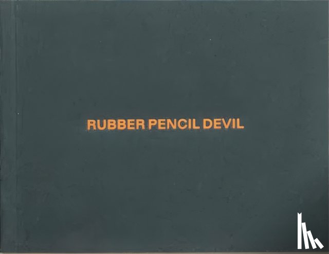 Corte, Alex Da - Rubber Pencil Devil