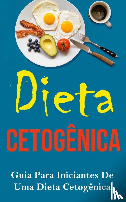 Era, Editora - Dieta Cetogênica
