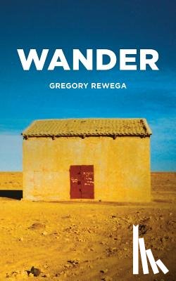 Rewega, Gregory - Wander