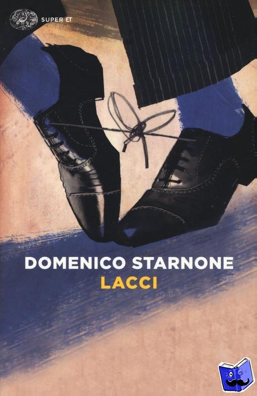 Starnone, Domenico - Lacci