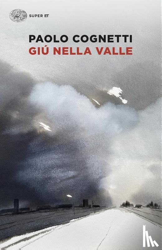 Cognetti, Paolo - Giù nella valle