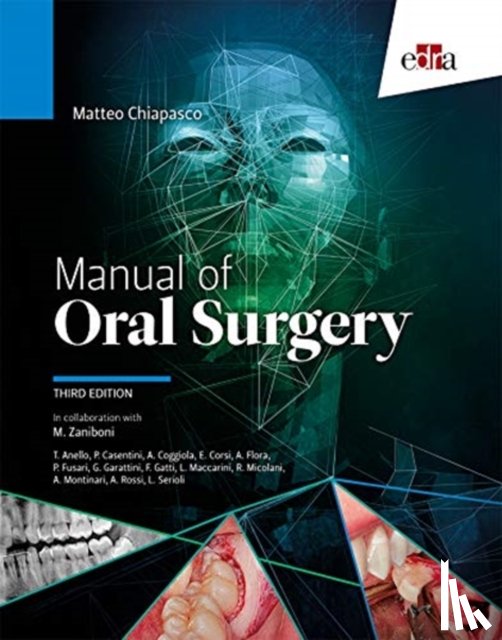 Chiapasco, Matteo - Manual of oral surgery. III Edition