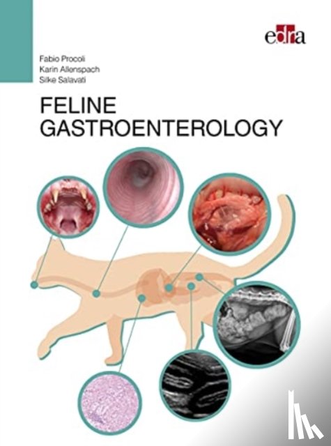Procoli, Fabio, Allenspach, Karin, Salavati, Silke - FELINE GASTROENTEROLOGY