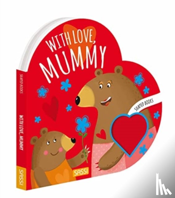Bonaguro, Valentina - Shaped Books - With Love Mummy
