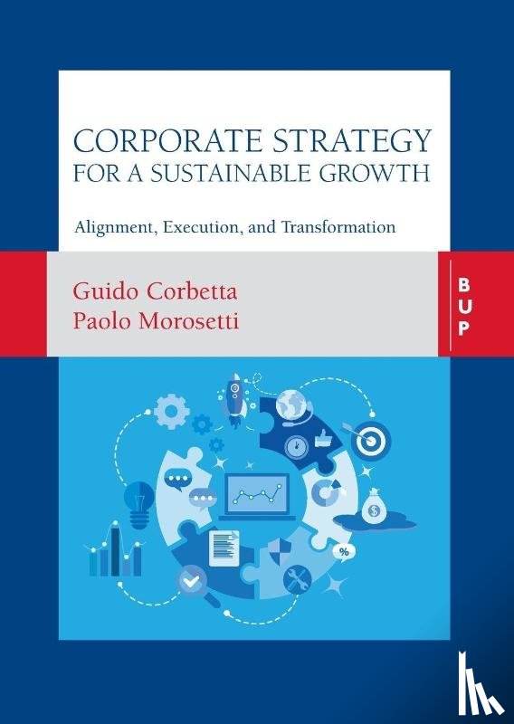 Corbetta, Guido, Morosetti, Paolo - Corporate Strategy for a Sustainable Growth