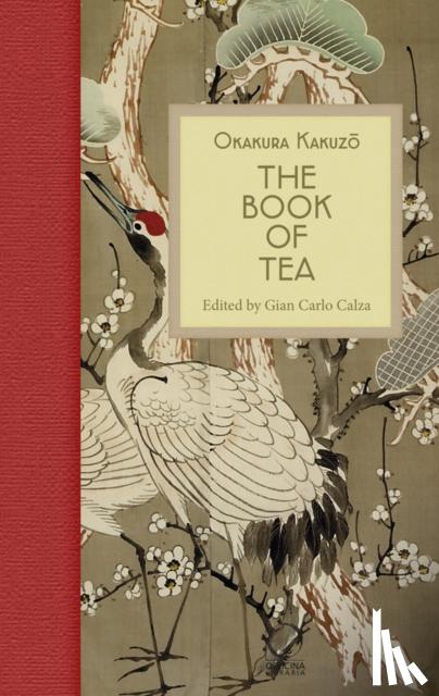 Kakuzo, Okakura - The Book of Tea