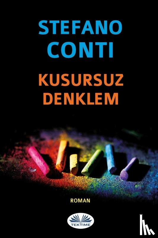 Conti, Stefano - Kusursuz Denklem