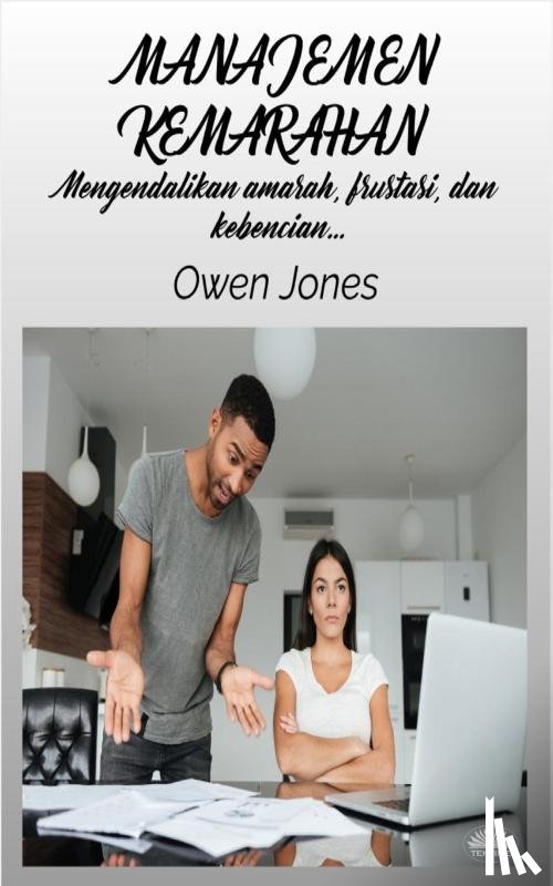 Jones, Owen - Manajemen Kemarahan
