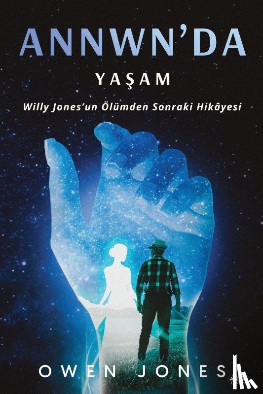 Jones, Owen - Annwn'da Ya¿am
