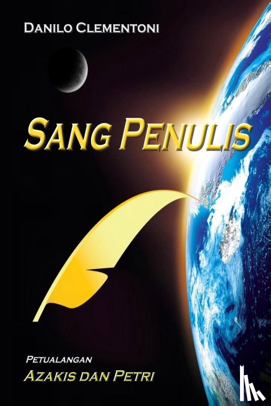 Clementoni, Danilo - Sang Penulis - Petualangan Azakis Dan Petri