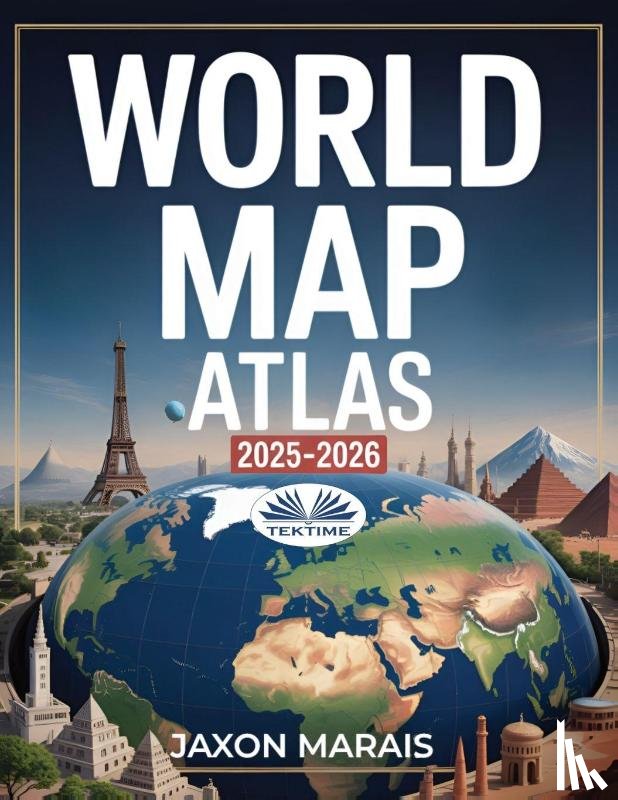 Jaxon Marais - World Map Atlas 2025 - 2026