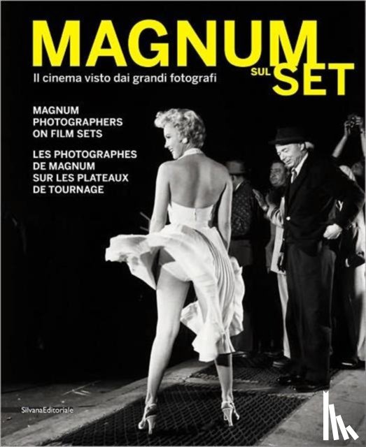 Barbera, Alberto, Meneghetti, Paolo, Boni, Stefano - Magnum Sul Set