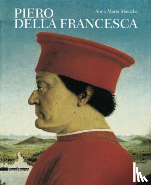 Maetzke, Anna Maria - Piero della Francesca