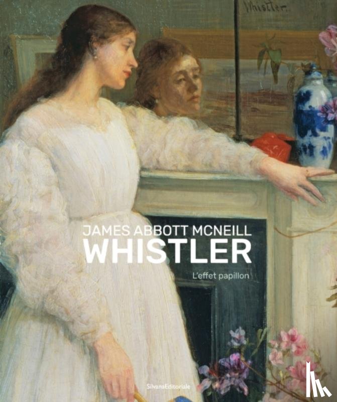  - James Abbott McNeill Whistler