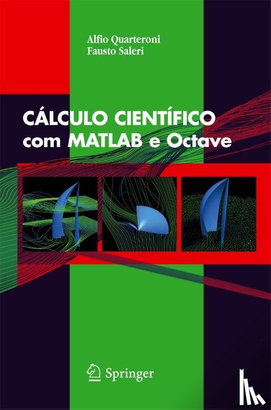 Quarteroni, A., Saleri, F. - CALCULO CIENTIFICO com MATLAB e Octave