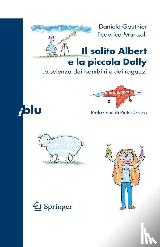 Gouthier, Daniele, Manzoli, Federica - Il solito Albert e la piccola Dolly