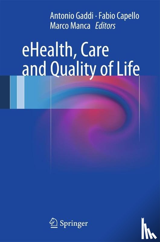  - eHealth, Care and Quality of Life