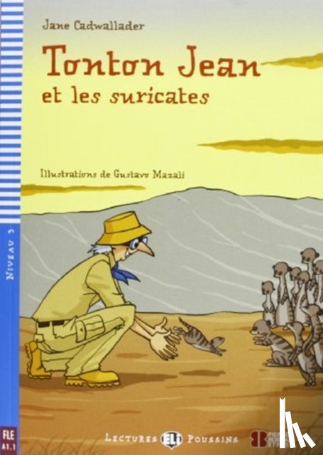 Cadwallader, Jane - Young ELI Readers - French