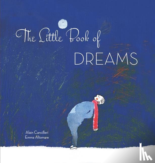 Cancilleri, Alain, Altomare, Emma - Little Book of Dreams