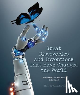  - Great Discoveries and Inventions That Changed the World