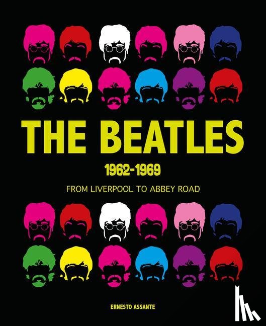 Assante, Ernesto - The Beatles 1962-1969
