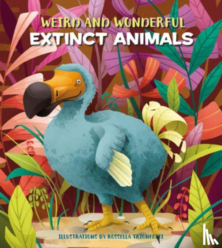  - Weird and Wonderful Extinct Animals