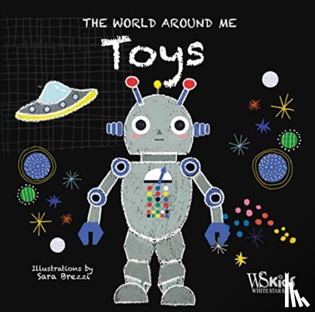  - Toys: The World Around Me