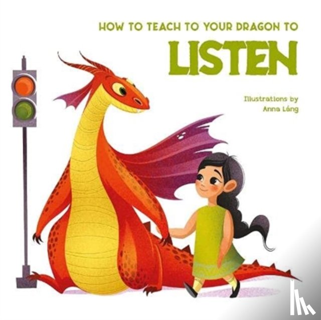  - How to Teach your Dragon to Listen