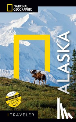 National Geographic - National Geographic Traveler: Alaska, 4th Edition
