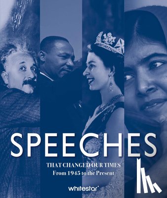  - Speeches That Changed Our Times